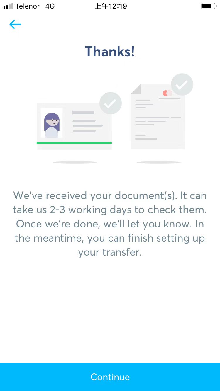 上传证件后，等待系统审查，在此同时可以继续完成转账手续。点击继续“continue”.jpg
